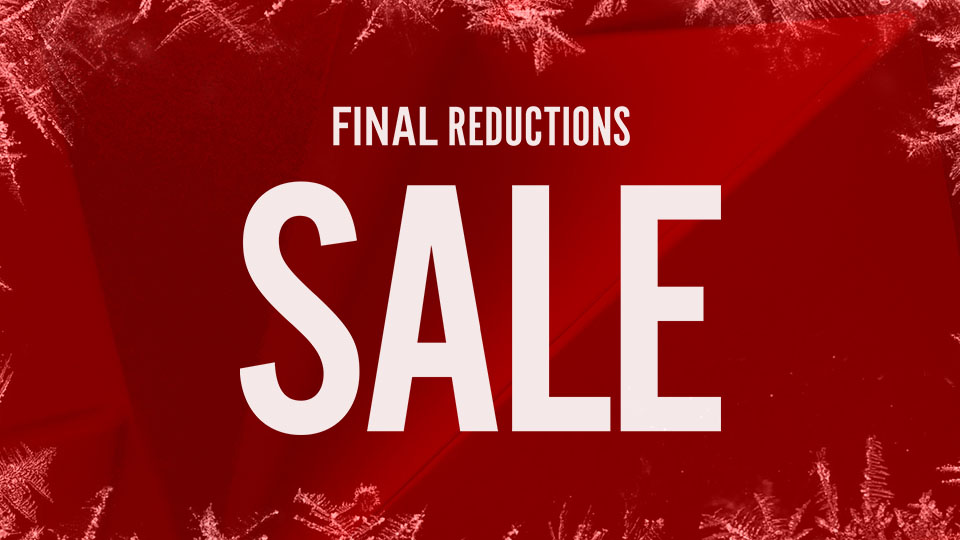 Blog Image for Final Reductions Are Here!