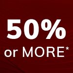 Discover Over 1,000 Items At 50% Off Or More*