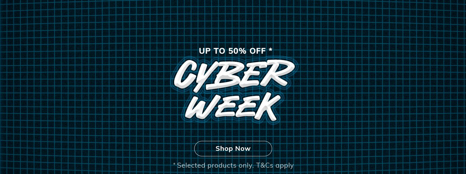 Cyber Week - Shop Now